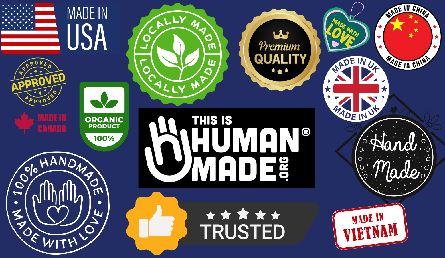 collection of labels including human made, trusted, hand made, organic product, made in USA and more